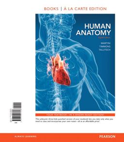 Human Anatomy, Books a la Carte Edition Human Anatomy, Books a la Carte Edition