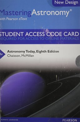 MasteringAstronomy with Pearson EText -- Standalone Access Card -- for Astronomy Today