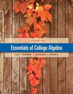 Essentials of College Algebra + NEW Mylab Math with Pearson EText