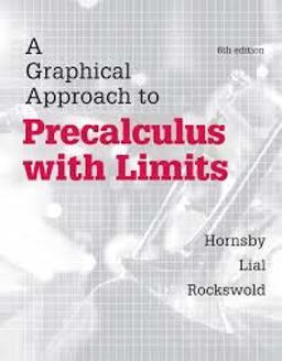 A Graphical Approach to Precalculus with Limits