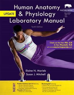 Human Anatomy and Physiology Laboratory Manual, Fetal Pig Version, Update 10th 2013 9780321918895 Front Cover