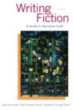 Writing Fiction A Guide to Narrative Craft 9th 9780321923165 Front Cover