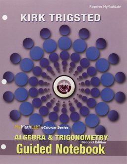 Guided Notebook for Trigsted Algebra and Trigonometry/ Precalculus