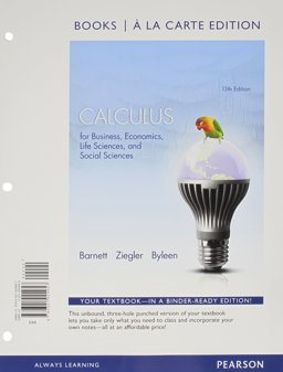Calculus for Business, Economics, Life Sciences and Social Sciences Books a la Carte Edition Plus NEW MyMathLab with Pearson EText -- Access Card Package 13th 9780321925718 Front Cover