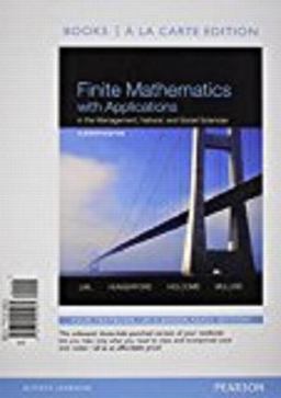 Finite Mathematics with Applications in the Management, Natural, and Social Sciences, Books a la Carte Edition 11th 9780321925961 Front Cover