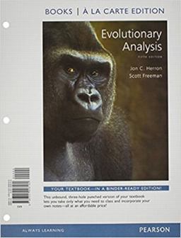 Evolutionary Analysis, Books a la Carte Edition 5th 9780321928160 Front Cover