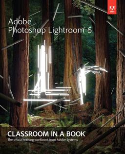 Adobe Photoshop Lightroom 1st 2013 9780321928481 Front Cover