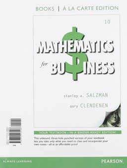 Mathematics for Business, Books a la Carte Edition 10th 9780321928993 Front Cover