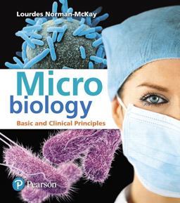 Microbiology Basic and Clinical Principles Plus MasteringMicrobiology with EText -- Access Card Package 1st 2018 9780321929631 Front Cover
