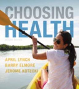 Choosing Health 2nd 9780321929655 Front Cover