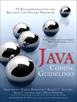 Java Coding Guidelines: 75 Recommendations for Reliable and Secure Programs  9780321933157 Front Cover