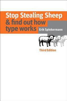 Stop Stealing Sheep and Find Out How Type Works, Third Edition 3rd 9780321934284 Front Cover