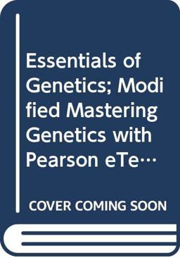 Essentials of Genetics; Modified MasteringGenetics with Pearson EText -- ValuePack Access Card -- for Essentials of Genetics