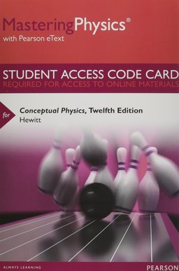 MasteringPhysics with Pearson EText -- Standalone Access Card -- for Conceptual Physics