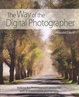 The Way of the Digital Photographer