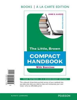 Little, Brown Compact with Exercises, Books a la Carte Edition