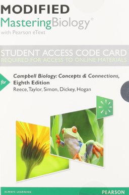 Modified MasteringBiology with Pearson EText -- Standalone Access Card -- for Campbell Biology Concepts and Connections 8th 9780321946508 Front Cover