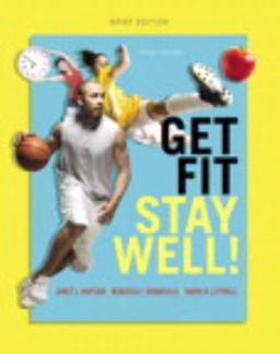 Get Fit, Stay Well! Brief Edition 3rd 9780321949172 Front Cover