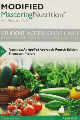 Modified MasteringNutrition with MyDietAnalysis with Pearson EText -- Standalone Access Card -- for Nutrition