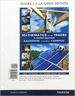 Mathematics for the Trades A Guided Approach Books a la Carte Edition 10th 9780321952714 Front Cover