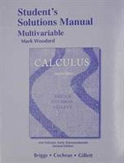 Student Solutions Manual, Multivariable for Calculus and Calculus