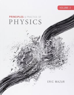Principles and Practice of Physics