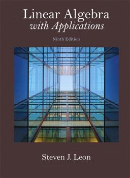 Linear Algebra with Applications 9th 9780321962218 Front Cover
