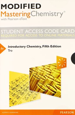 Modified MasteringChemistry with Pearson EText -- Standalone Access Card -- for Introductory Chemistry