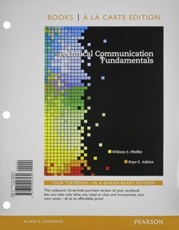 Technical Communication A Practical Approach, Books a la Carte Plus NEW MyTechCommLab with Pearson EText 8th 9780321963598 Front Cover