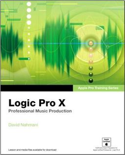 Logic Pro X Professional Music Production  9780321967596 Front Cover