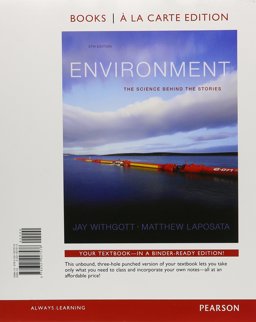 Environment The Science Behind the Stories, Books a la Carte Edition and Modified MasteringEnvironmentalScience with Pearson EText -- ValuePack Access Card -- for Environment: the Science Behind the Stories Package  9780321976383 Front Cover