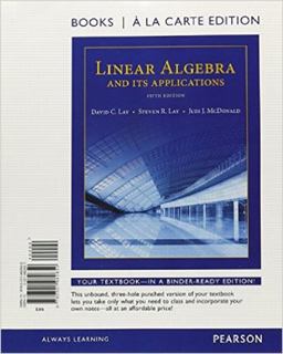 Linear Algebra and Its Applications, Books a la Carte Edition