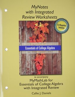 Essentials of College Algebra with Integrated Review, Books a la Carte Edition, Plus MyMathLab Student Access Card and Worksheets