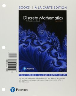 Discrete Mathematics, Books a la Carte Edition 8th 9780321985835 Front Cover