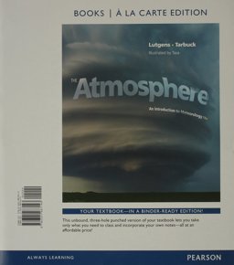 Atmosphere An Introduction to Meteorology, Books a la Carte Plus MasteringMeteorology with EText -- Access Card Package 13th 9780321987549 Front Cover