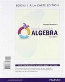 Elementary and Intermediate Algebra, Books a la Carte Edition