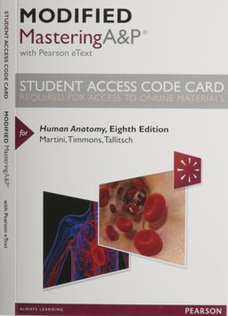 Modified MasteringA&P with Pearson EText -- Standalone Access Card -- for Human Anatomy Modified MasteringA&P with Pearson EText -- Standalone Access Card -- for Human Anatomy
