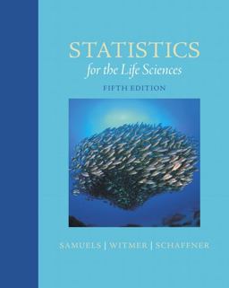 Statistics for the Life Sciences 5th 9780321989581 Front Cover