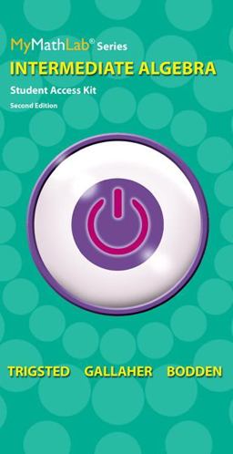 Intermediate Algebra -- Mylab Math + Guided Notebook