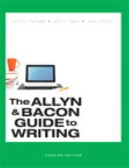 The Allyn and Bacon Guide to Writing, Concise Edition PLUS NEW MyWritingLab -- Access Card Package