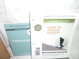 Guide to College Reading, Books a la Carte Edition Plus NEW MyReadingLab with EText - Access Card Package