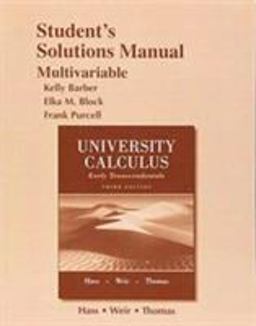 Student Solutions Manual for University Calculus