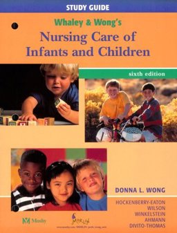 Whaley and Wong's Nursing Care of Infants and Children
