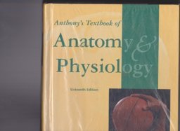 Anthony's Textbook of Anatomy and Physiology