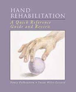 Hand Rehabilitation A Quick Reference Guide and Review  9780323002516 Front Cover