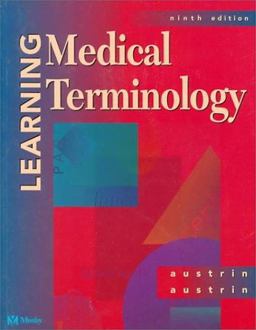 Learning Medical Terminology 9th 9780323002790 Front Cover