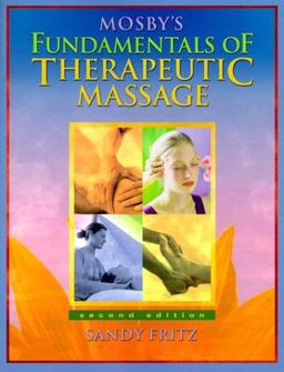 Mosby's Fundamentals of Therapeutic Massage 2nd 9780323006774 Front Cover
