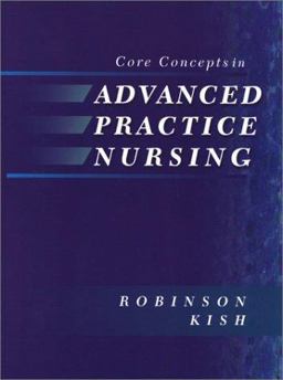 Core Concepts in Advanced Practice Nursing