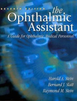 Ophthalmic Assistant A Guide for Ophthalmic Medical Personnel 7th 9780323009133 Front Cover