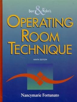 Berry and Kohn's Operating Room Technique 9th 9780323009683 Front Cover